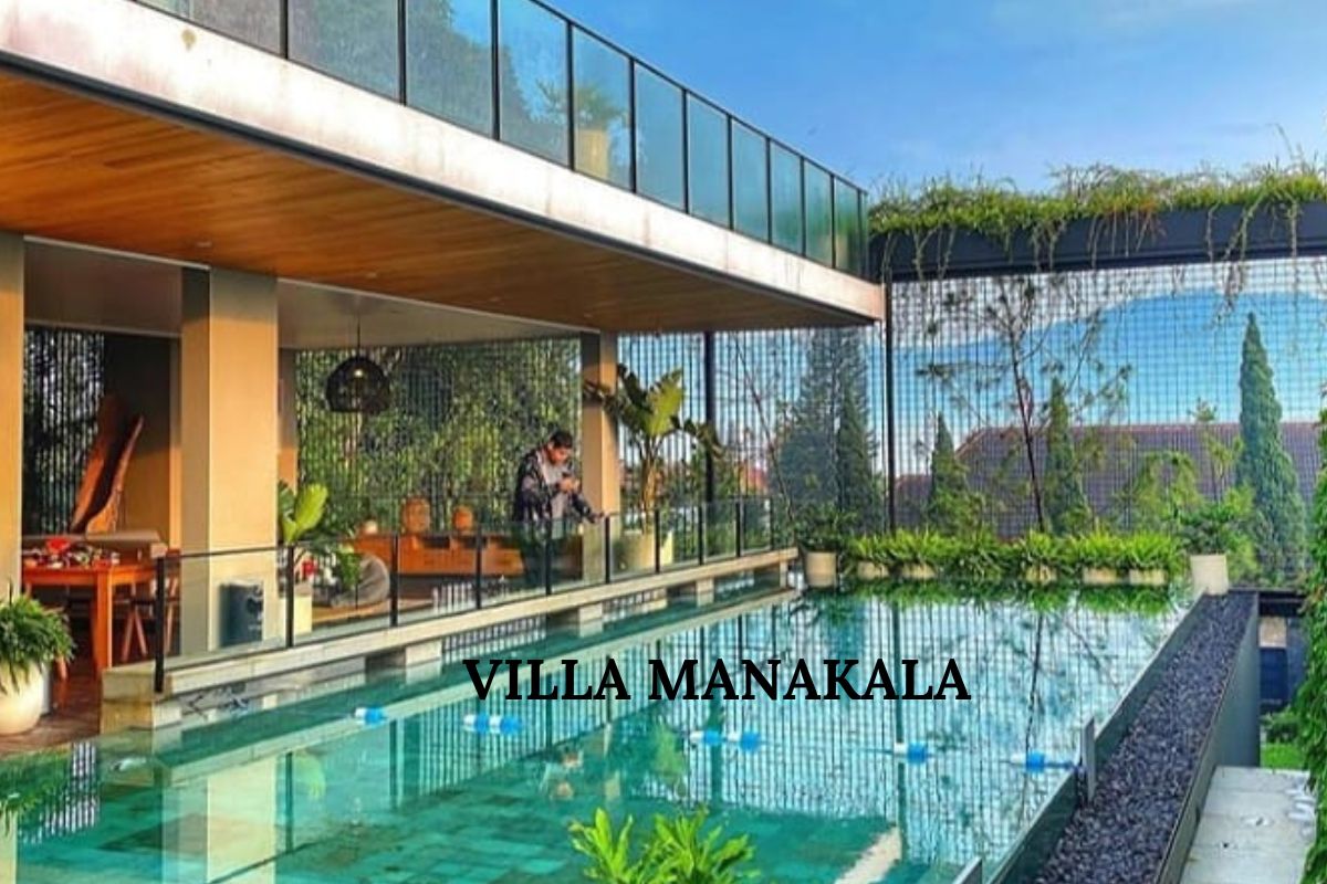 IndoHolidayTourGuide | Manakala Villa. Harga, Fasilitas, Lokasi Dan keunggulannya