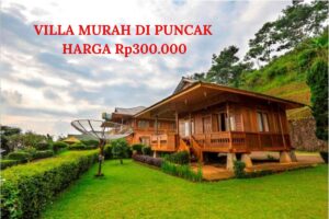 IndoHolidayTourGuide | 7 Villa Murah Di Puncak 300rb yang Bisa Kamu Pilih