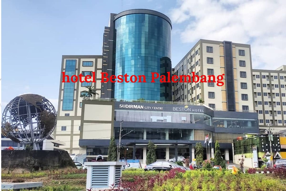 IndoHolidayTourGuide | Beston Hotel Palembang. Lokasi, Harga Sewa dan Fasilitasnya
